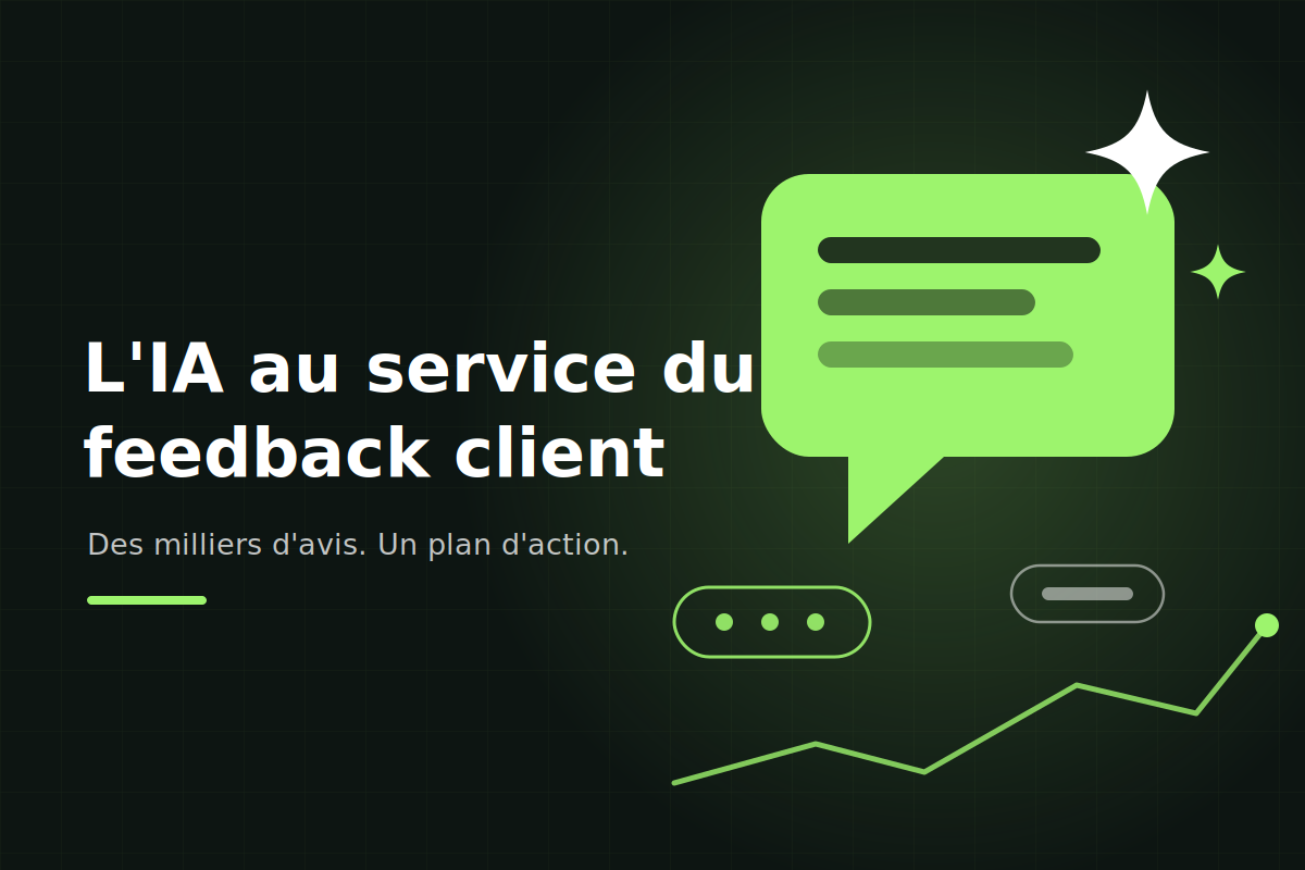 IA & feedback client : transformer vos avis en plan d'action